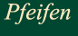 Pfeifen